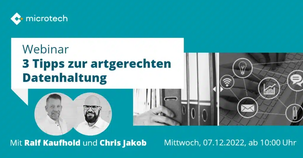 Kostenfreies Webinar | 3 Tipps zur artgerechten Datenhaltung