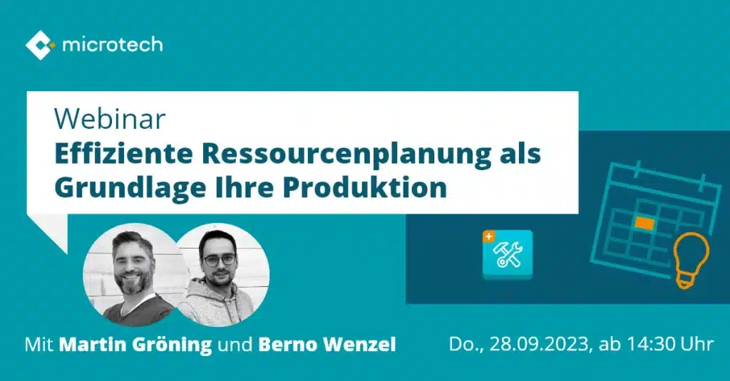 Kostenfreies Webinar: Effiziente Ressourcenplanung als Grundlage Ihre Produktion