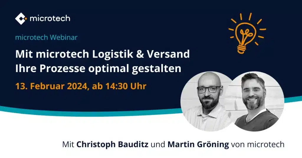 Kostenfreies Webinar: Mit microtech Logistik & Versand Ihre Prozesse optimal gestalten